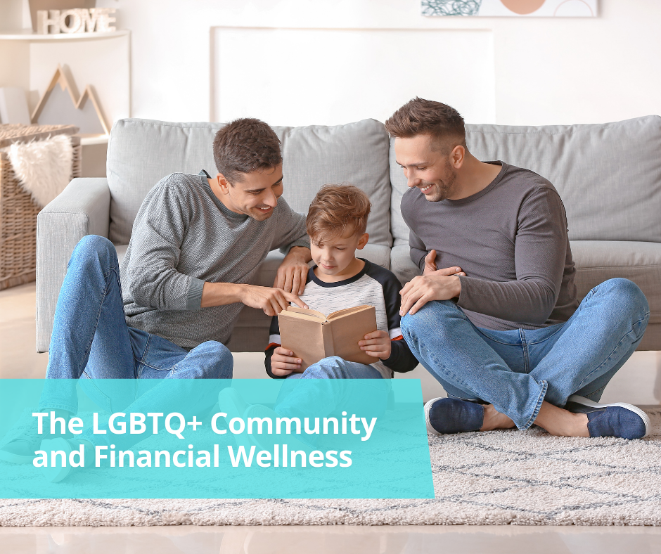 Financial Challenges and Resources for the LGBTQ+ Community