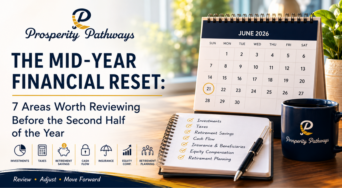 The Mid-Year Financial Reset: 7 Areas Worth Reviewing Before the Second Half of the Year