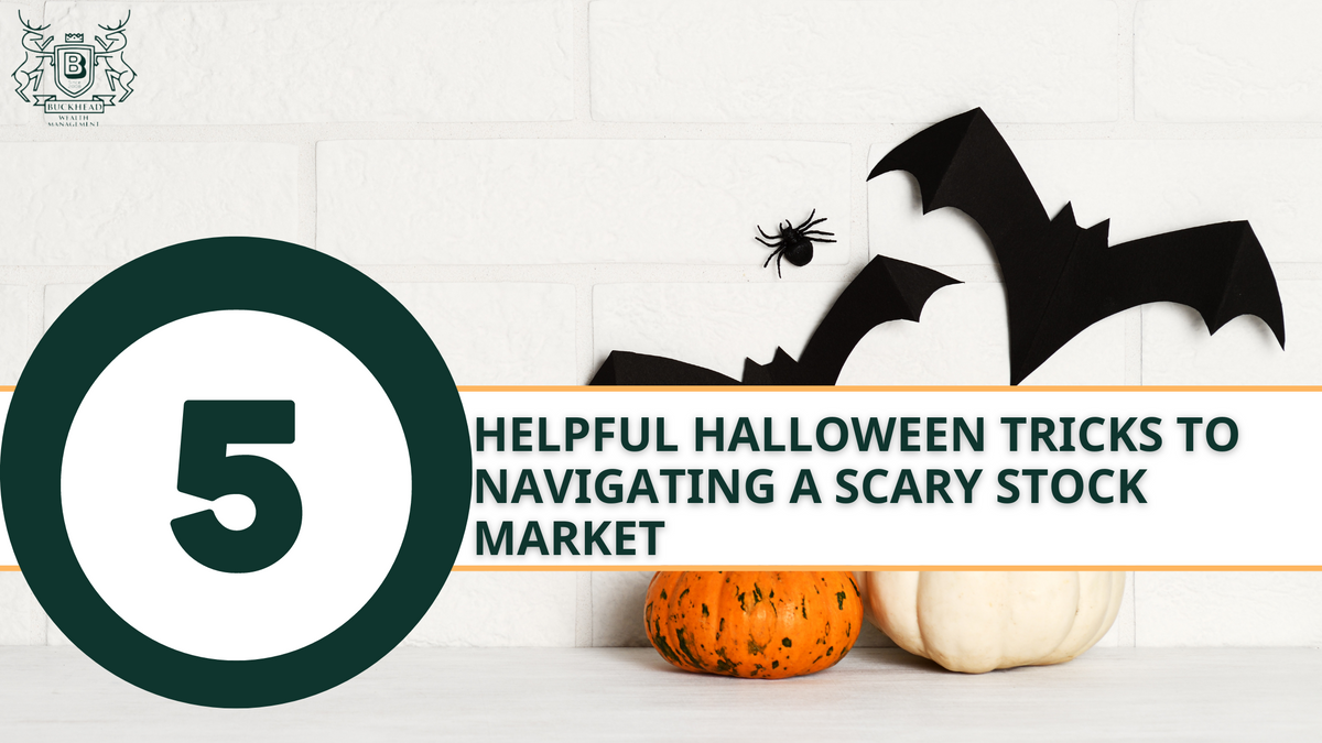 5 Helpful Halloween Tricks to Navigating a Scary Stock Market