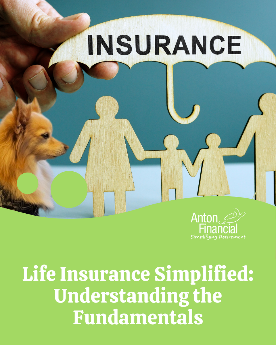 Life Insurance Simplified: Understanding the Fundamentals