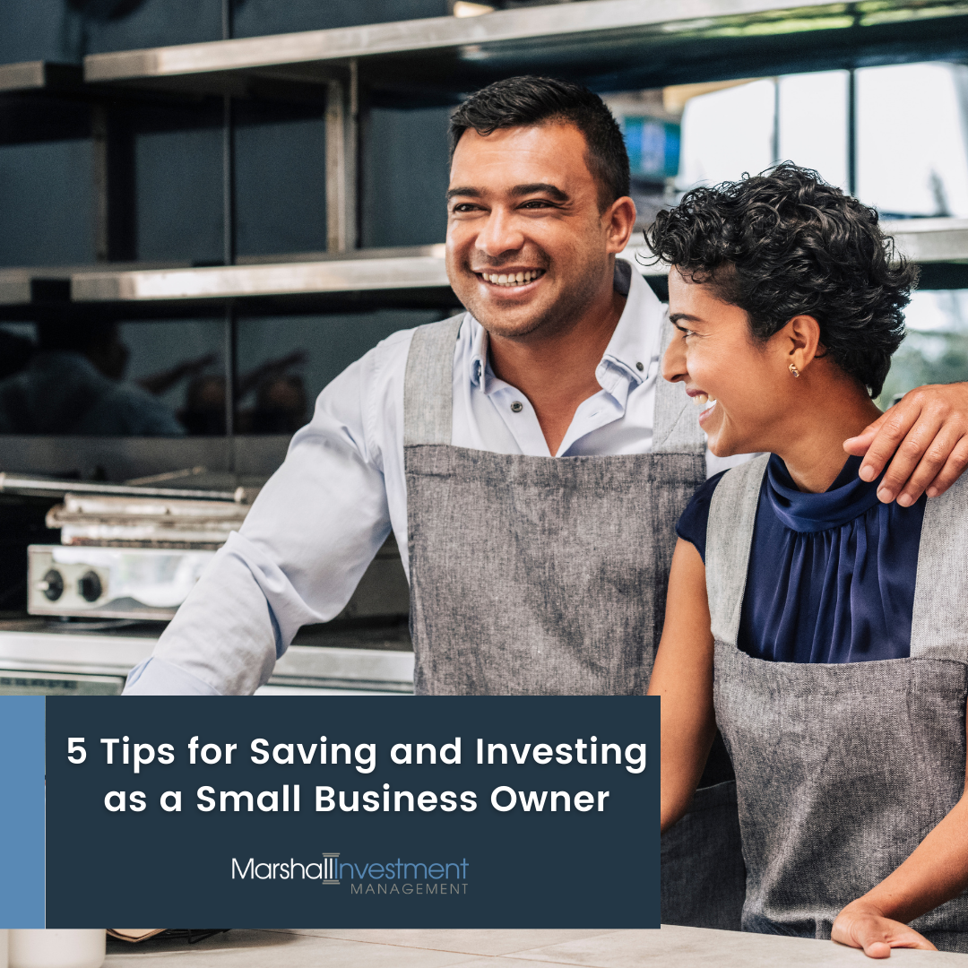 5 Tips for Saving and Investing as a Small-Business Owner