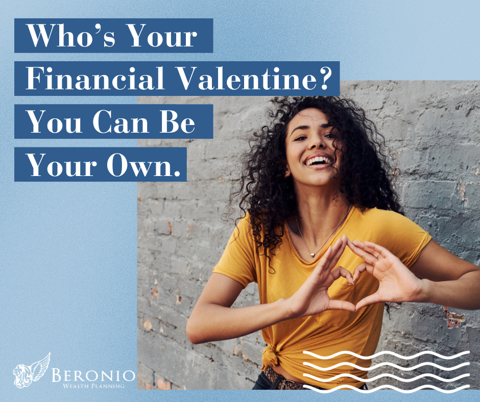 4 Ways to Be Your Own Financial Valentine