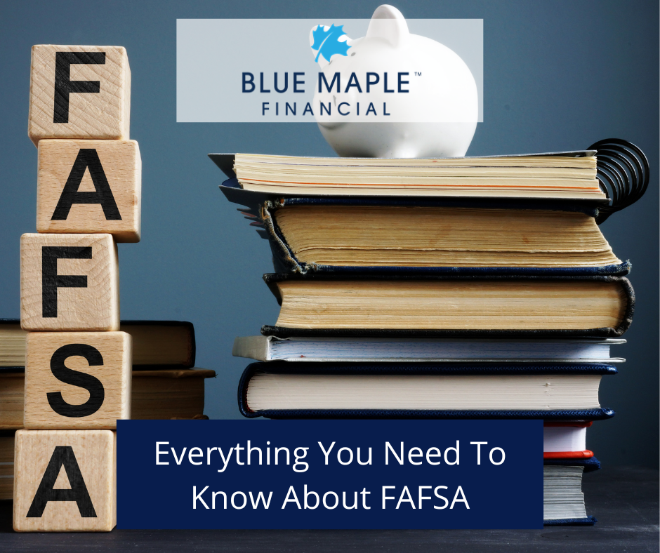 Everything You Need to Know About FAFSA