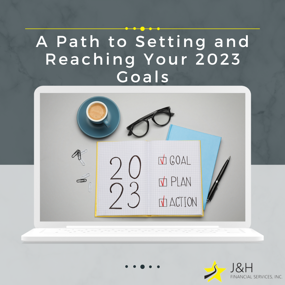 A Path to Setting and Reaching Your 2023 Goals