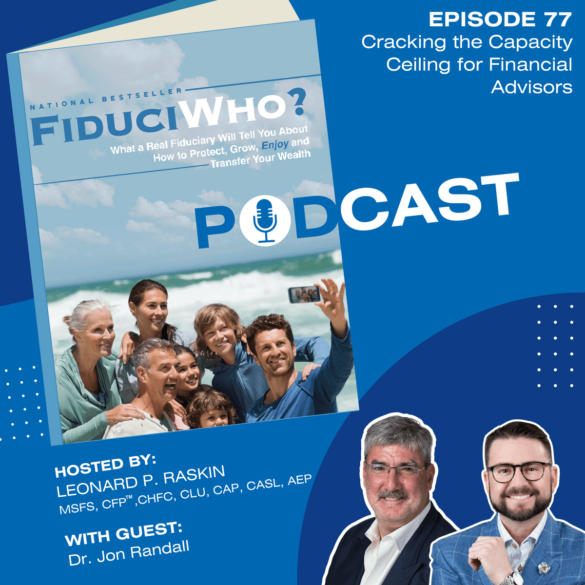 Dr. Jon Randall: Cracking the Capacity Ceiling for Financial Advisors