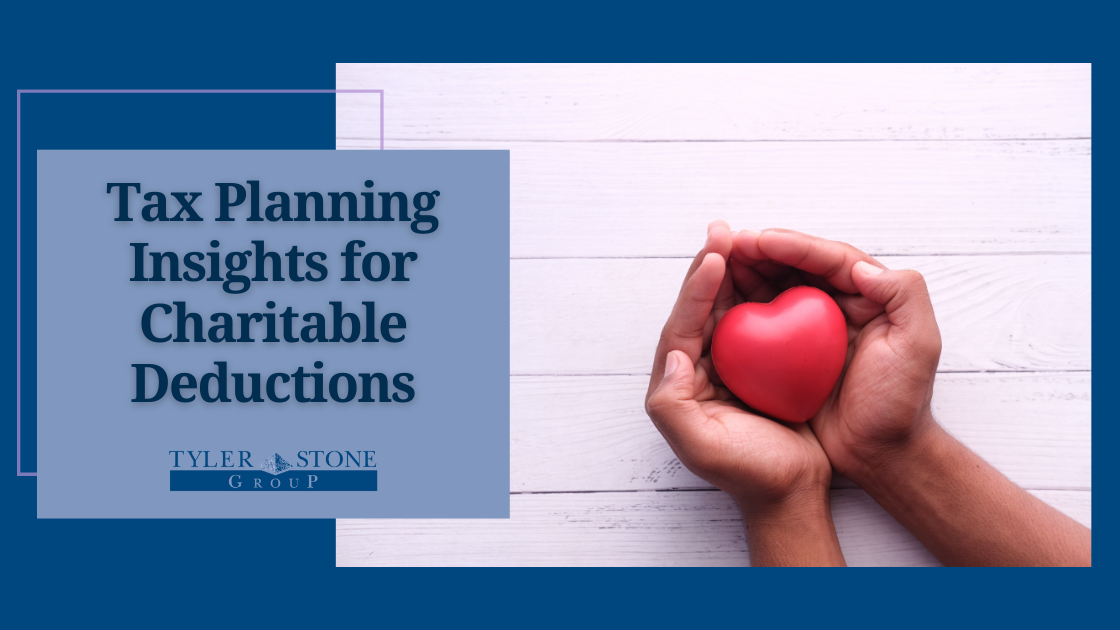 The Power of Purposeful Giving: Tax Planning Insights for Charitable Deductions