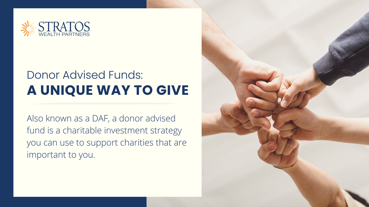 Donor Advised Funds: A Unique Way to Give