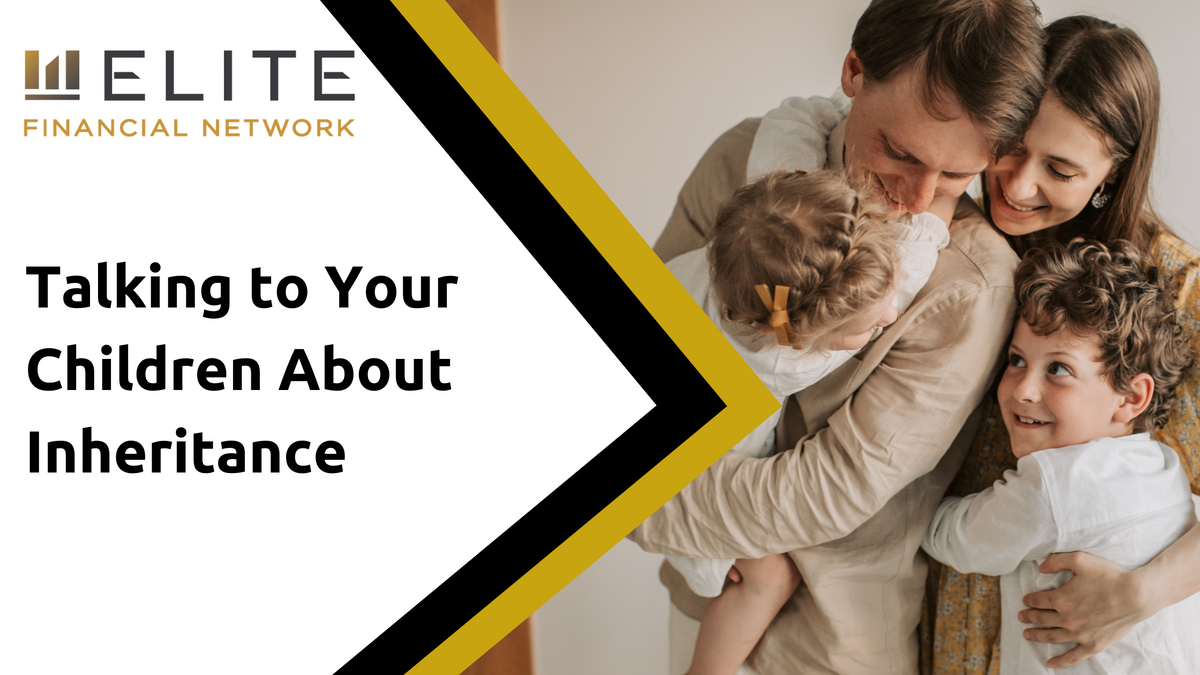 Talking to Your Children About Inheritance – Checklist