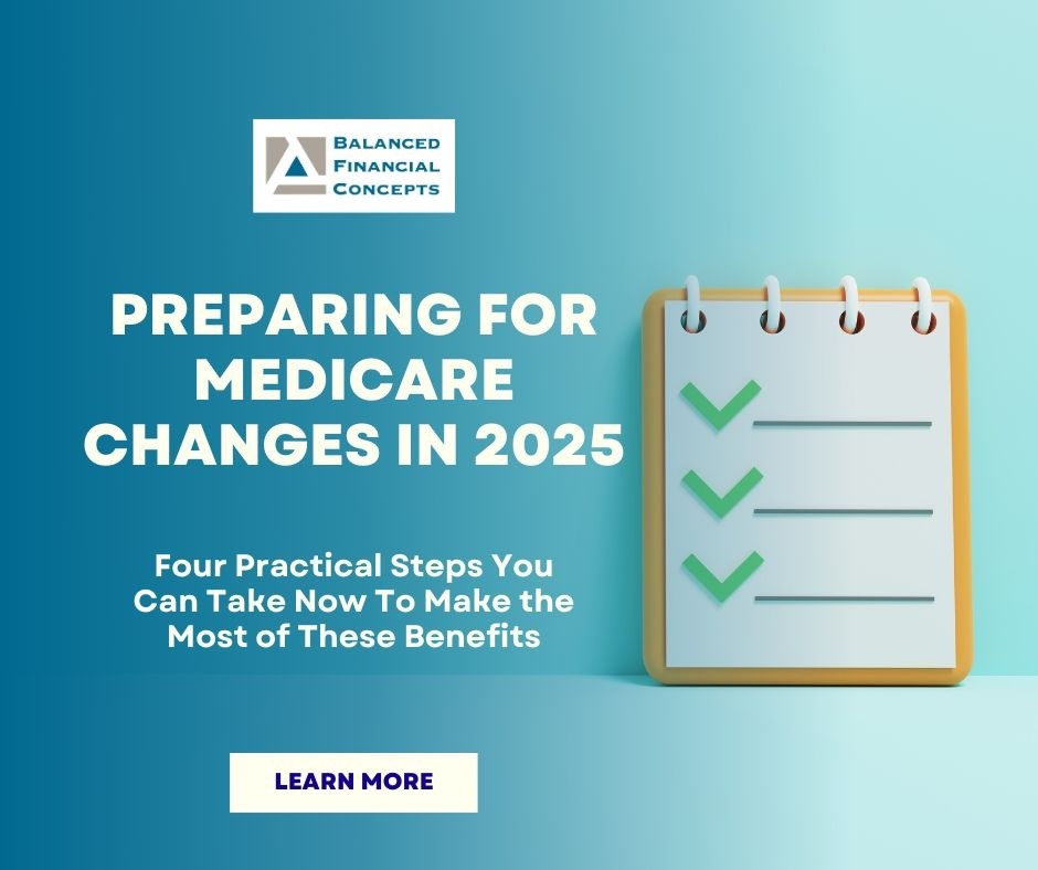 Preparing for Medicare Changes in 2025
