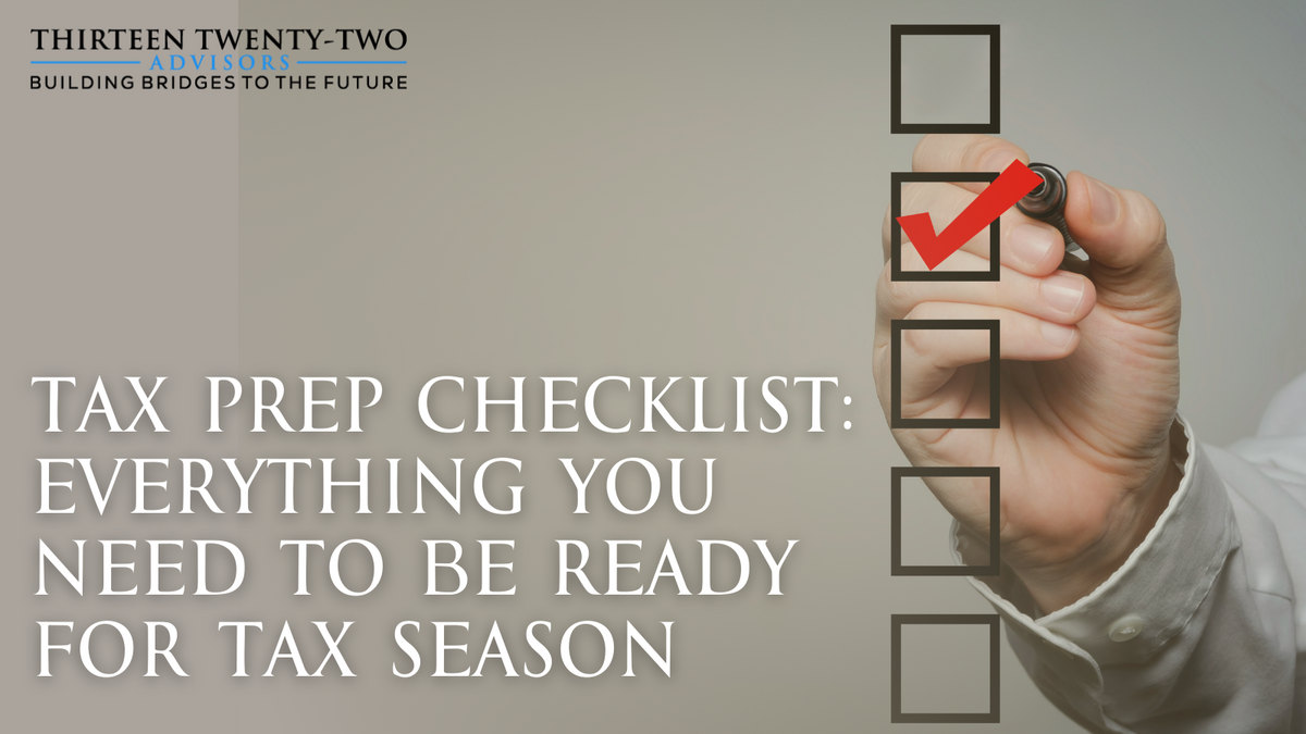 Tax Prep Checklist: Everything You Need to Be Ready for Tax Season