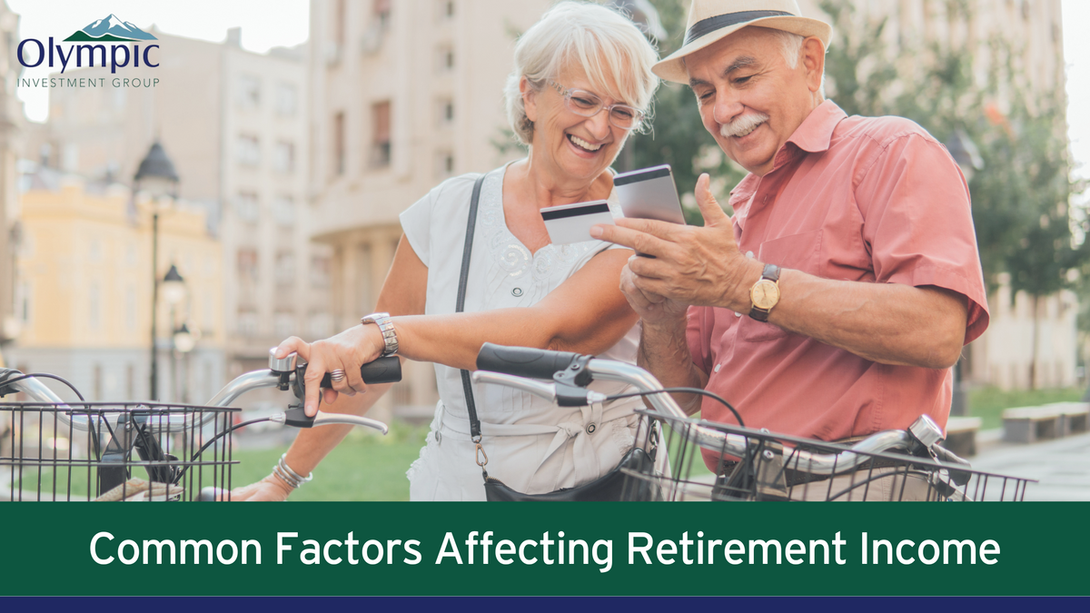 Common Factors Affecting Retirement Income