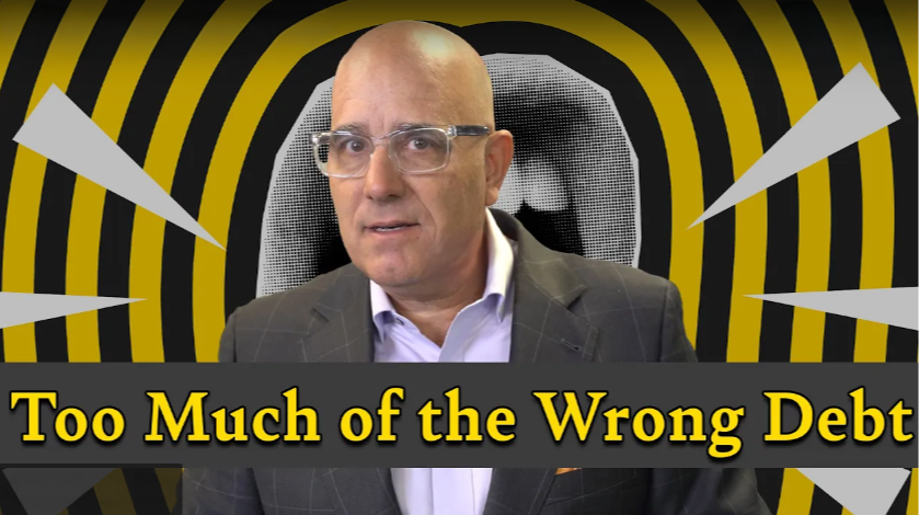 [VIDEO] Too Much of the Wrong Debt?