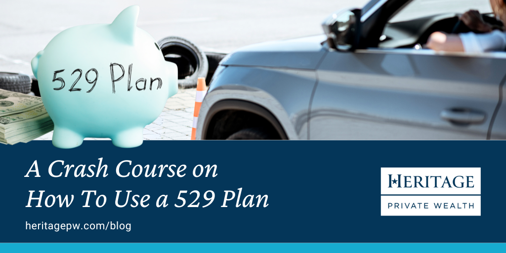 A Crash Course on How To Use a 529 Plan