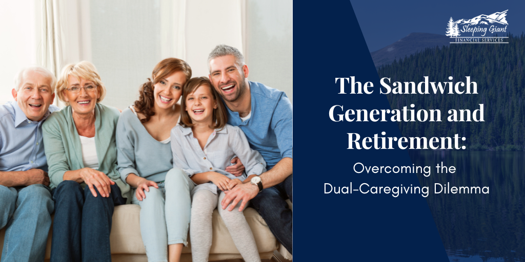 The Sandwich Generation and Retirement: Overcoming the Dual-Caregiving Dilemma