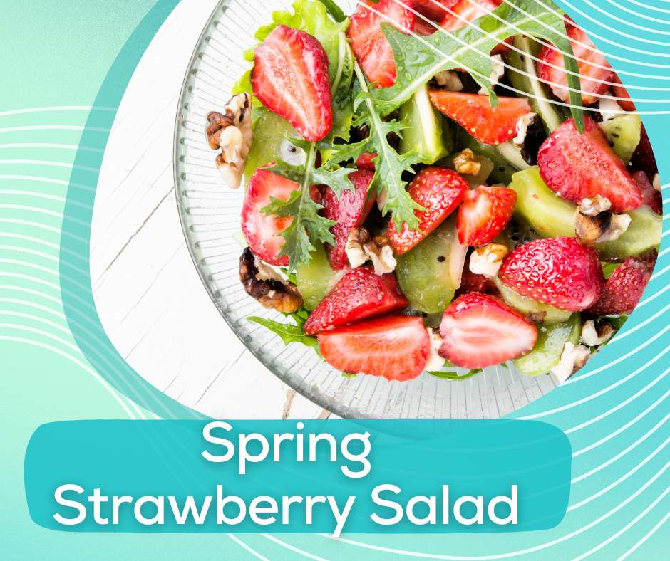 A Spring Strawberry Salad