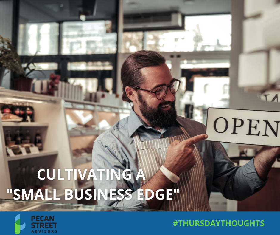 Cultivating a “Small Business Edge”