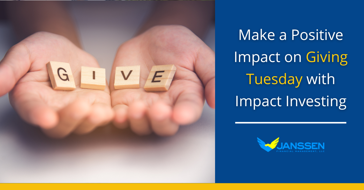Make a Positive Impact This Giving Tuesday With Impact Investing