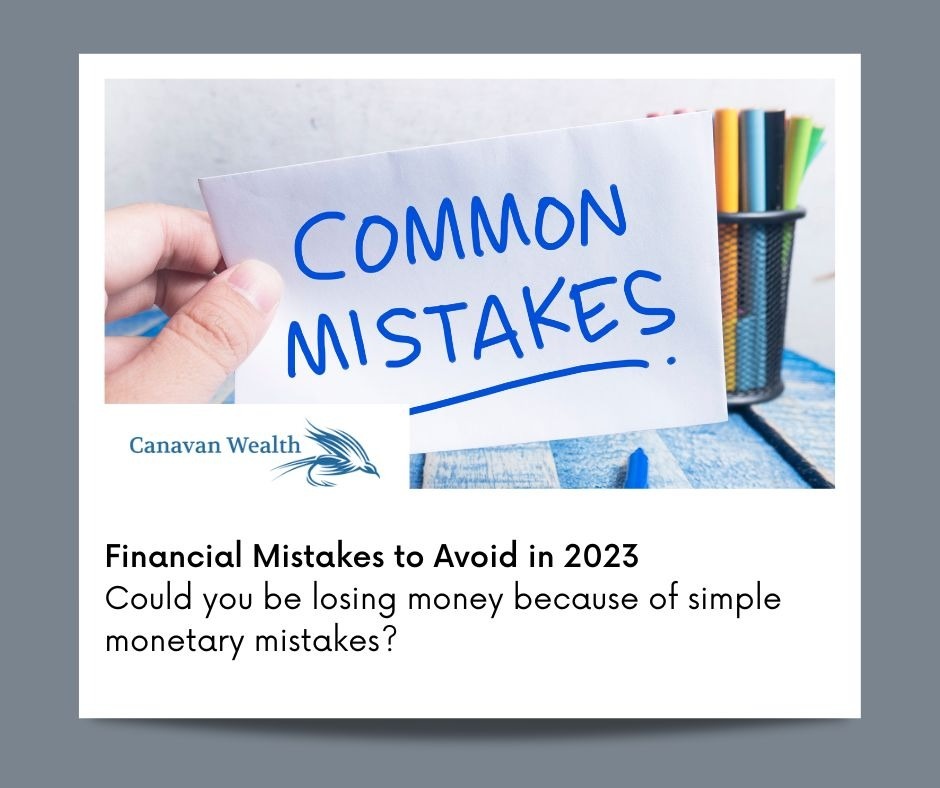 Financial Mistakes to Avoid in 2023