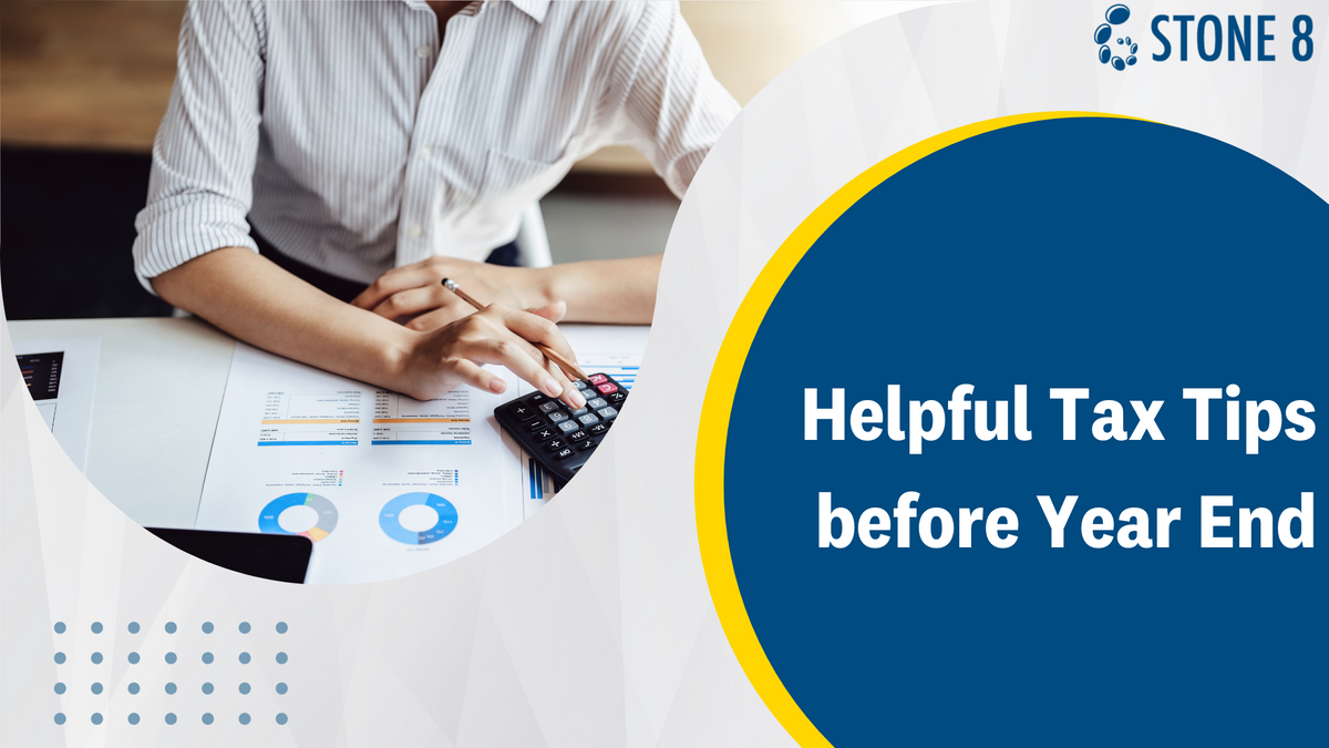 Helpful Tax Tips before Year End