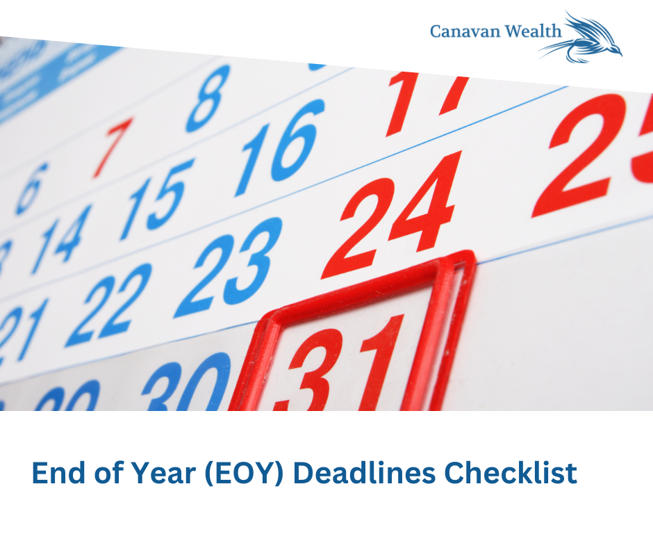 End of Year (EOY) Deadlines Checklist
