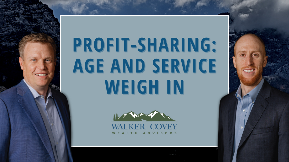 Profit-Sharing: Age and Service Weigh In