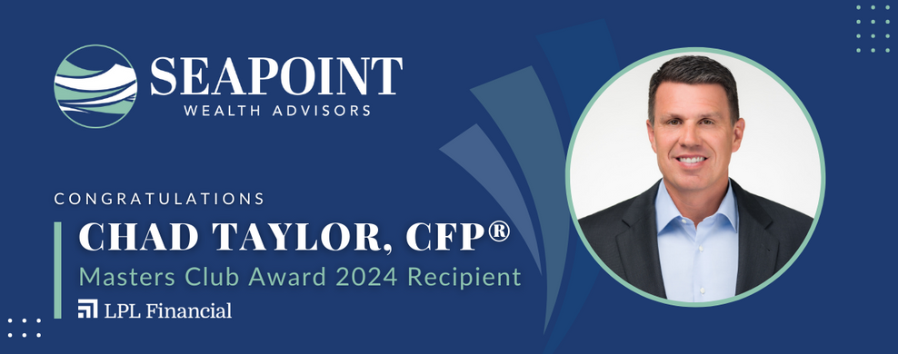 Chad Taylor, CFP® of Seapoint Wealth Recognized as One of LPL Financial's Top Advisors in 2024