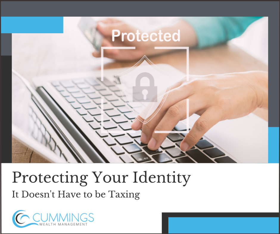 Protecting Your Tax Identity Doesn't Have to Be Taxing