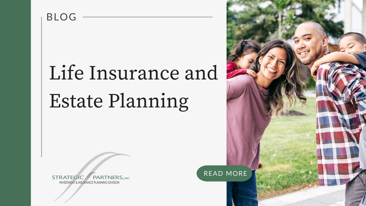 Life Insurance and Estate Planning