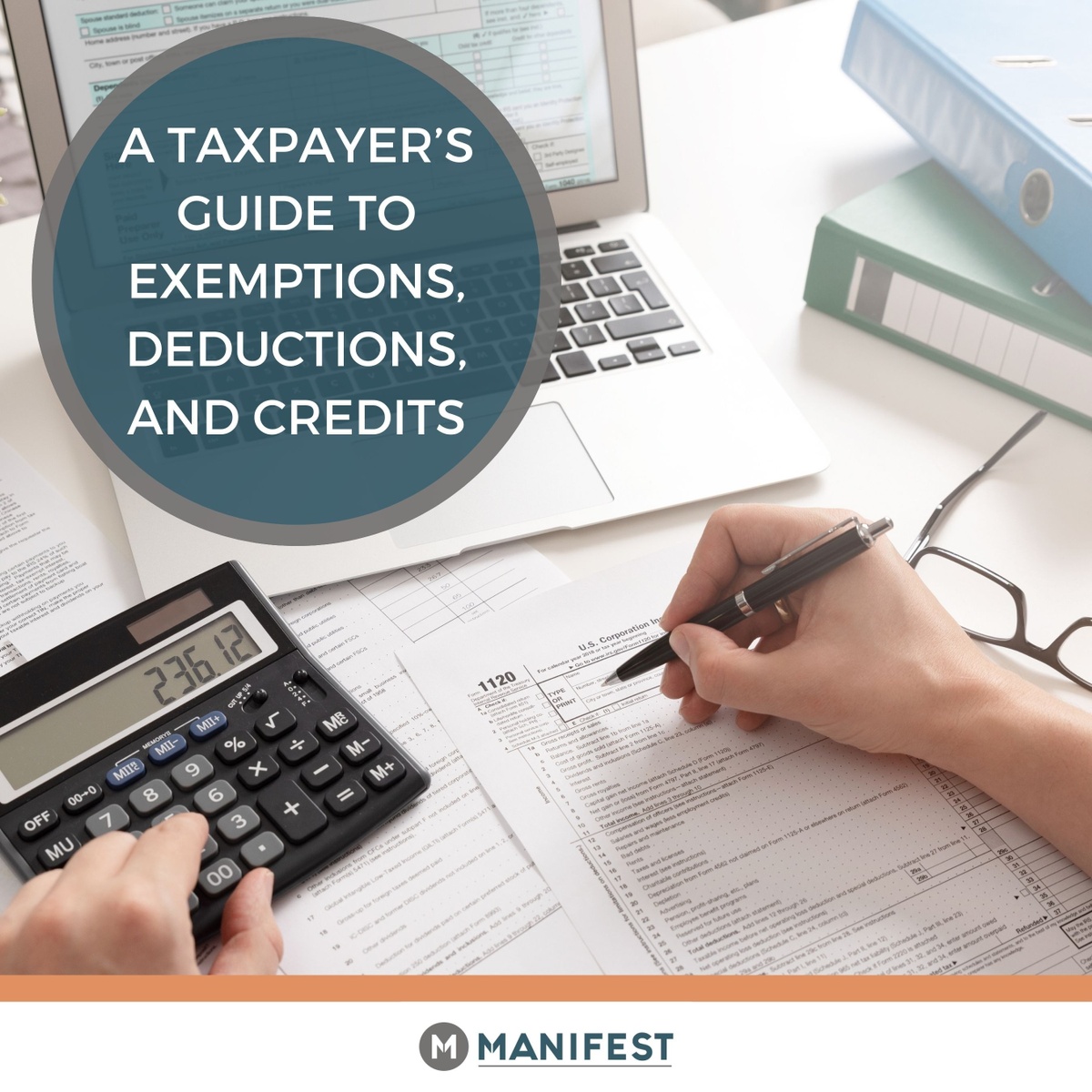 A Taxpayer’s Guide to Exemptions, Deductions, and Credits