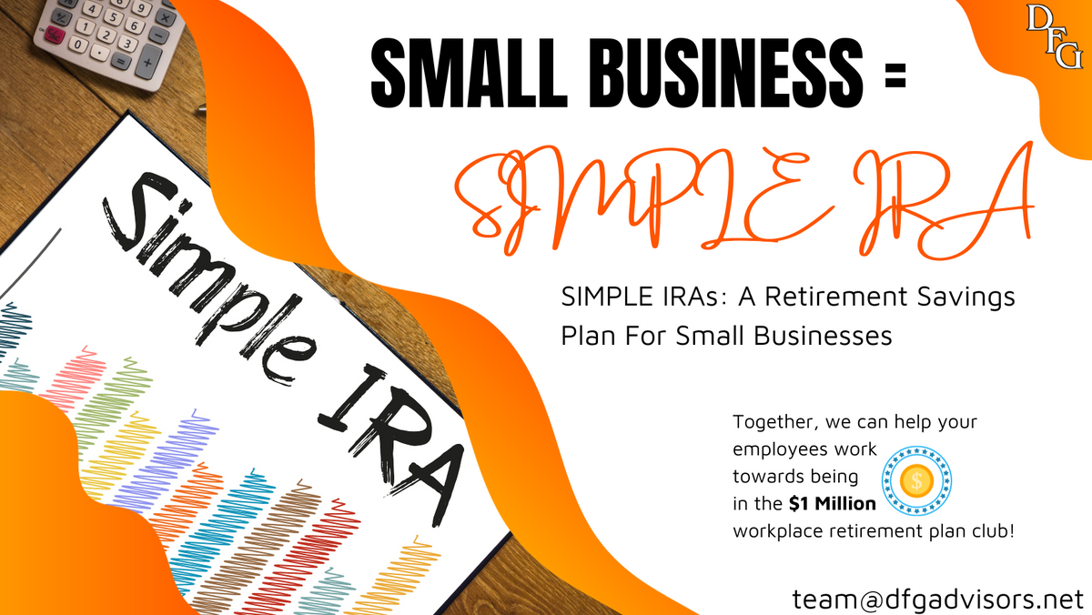 The Power of... | a SIMPLE IRA