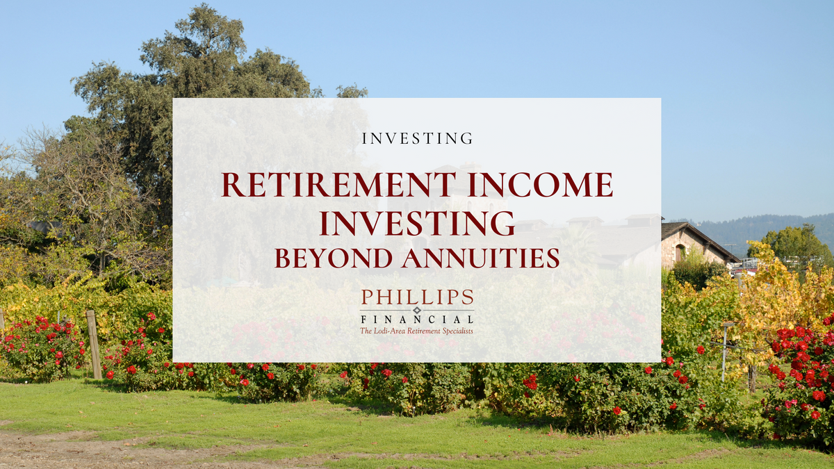 Retirement Income Investing - Beyond Annuities