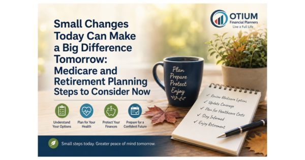 Small Changes Today Can Make a Big Difference Tomorrow: