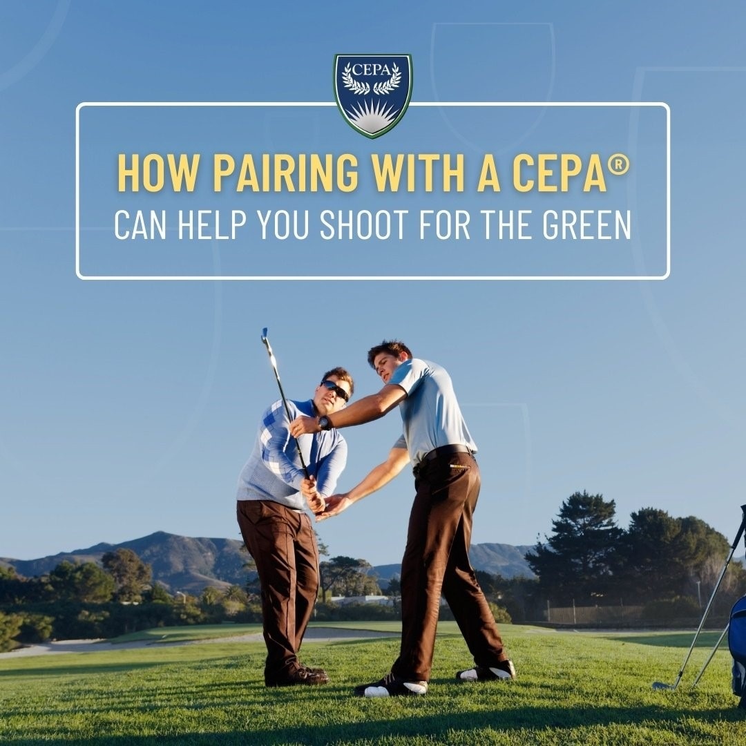 Match Play: How Pairing with a CEPA Can Help You Shoot for the Green