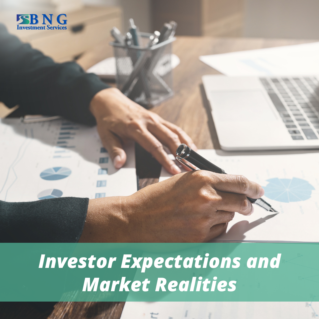 Investor Expectations and Market Realities