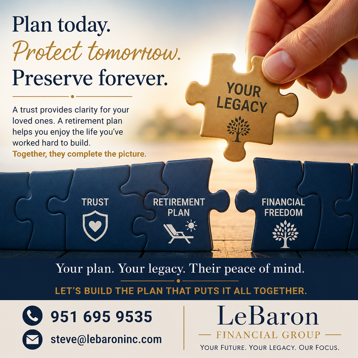 Plan It. Don’t Puzzle It.  Would your family inherit a plan—or a puzzle?