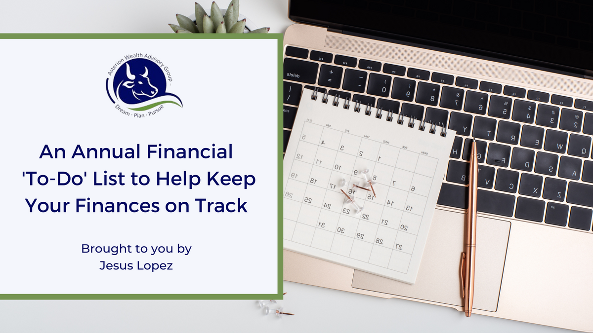 An Annual Financial 'To-Do' List to Help Keep Your Finances on Track