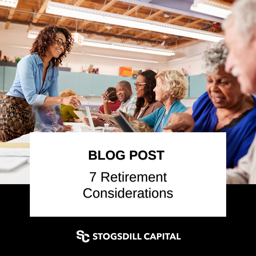 7 Retirement Considerations