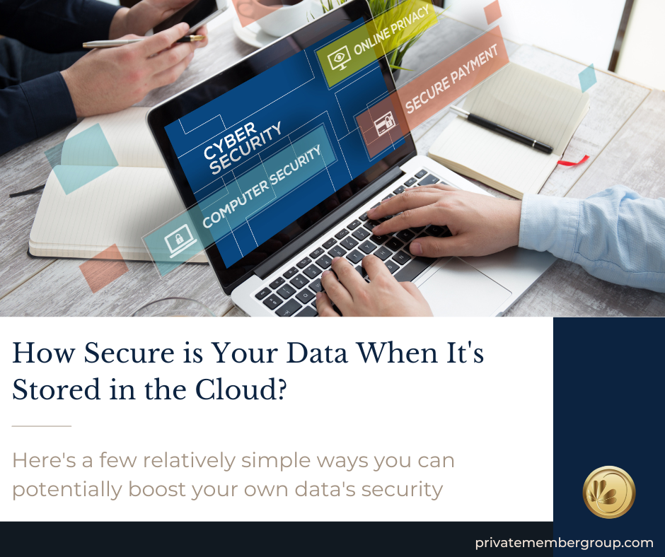 How secure is your data when it’s stored in the cloud?