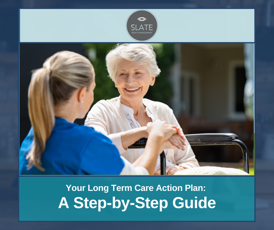Your Long Term Care Action Plan: A Step-by-Step Guide