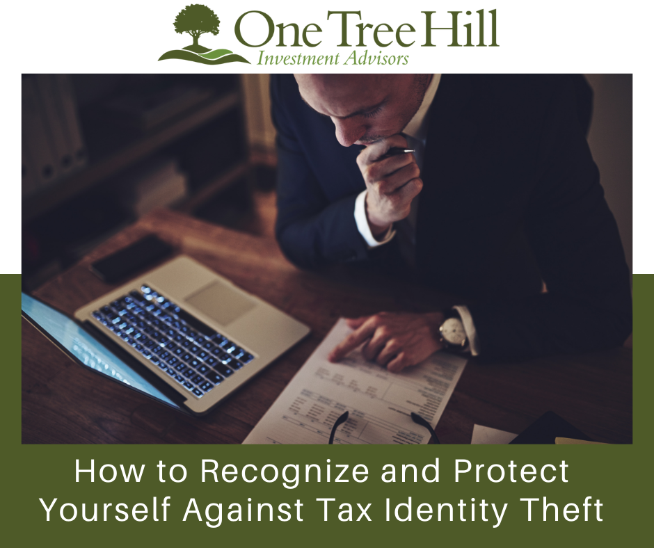 How to Recognize and Protect Yourself Against Tax Identity Theft