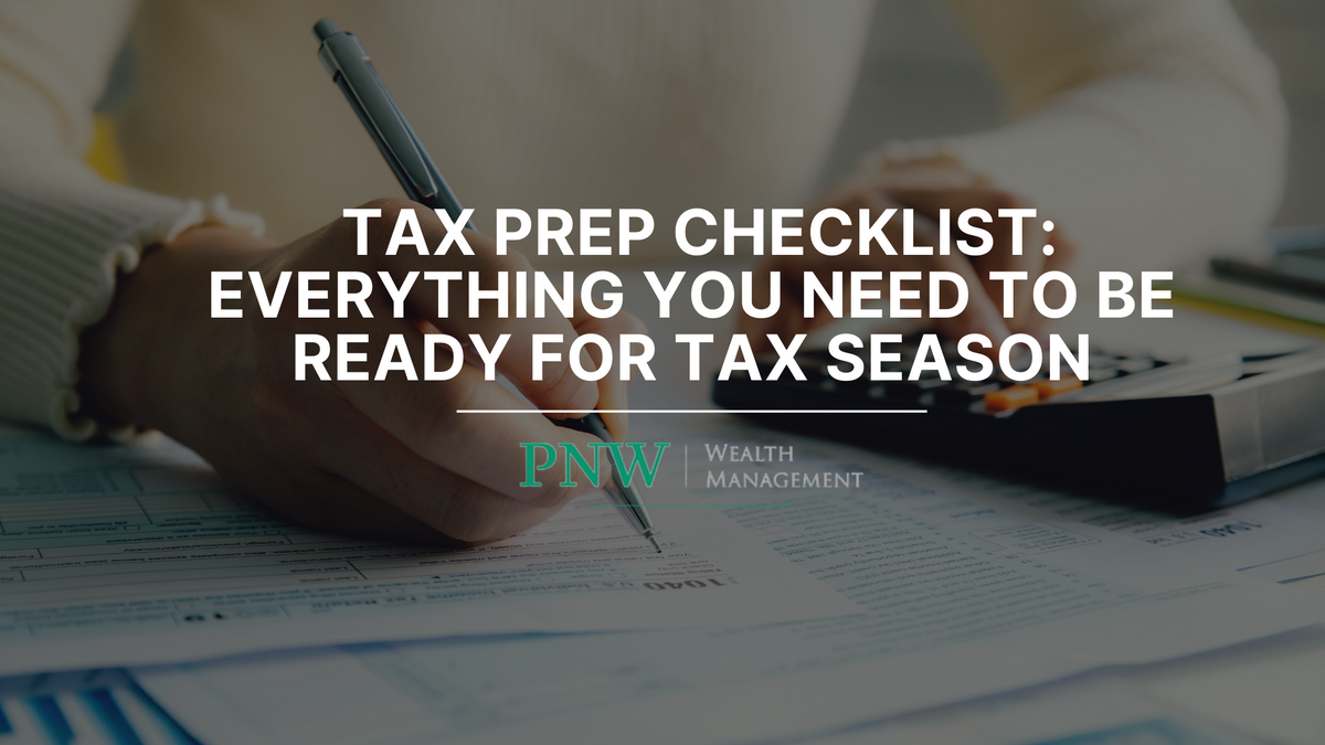 Tax Prep Checklist: Everything You Need to Be Ready for Tax Season