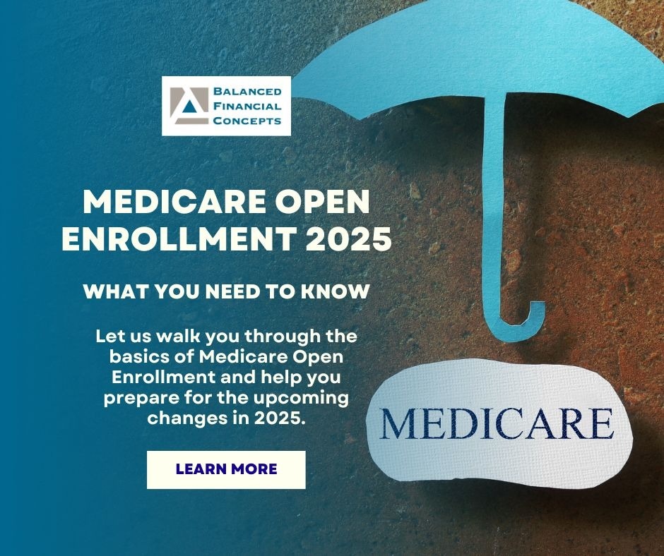 What You Need to Know About Medicare Open Enrollment 2025