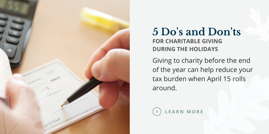 5 Do’s and Don'ts for Charitable Giving During the Holidays