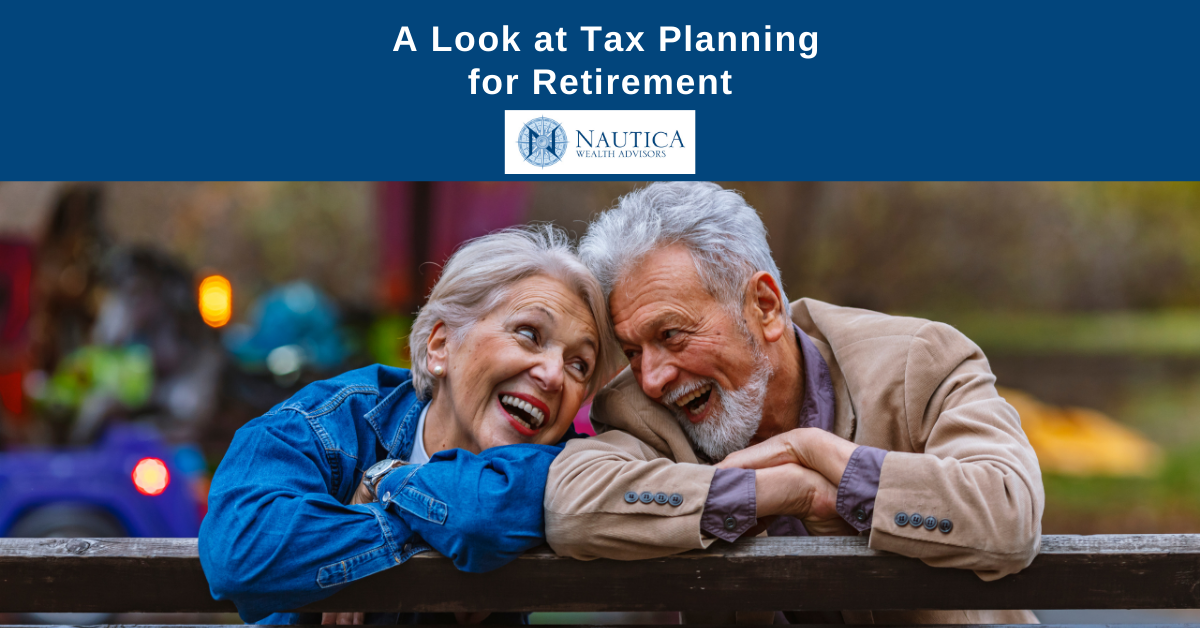 A Look at Tax Planning for Retirement
