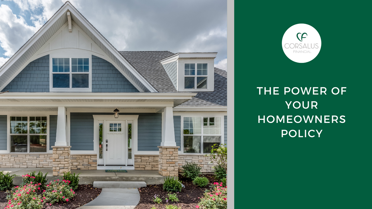 The Power of Your Homeowners Policy