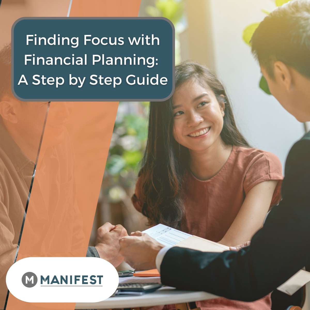 Finding Focus with Financial Planning: A Step-By-Step Guide