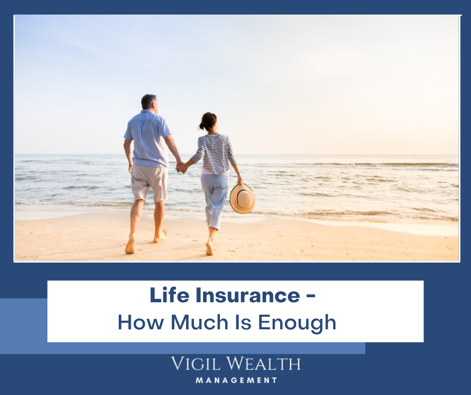 Life Insurance: How Much Is Enough?