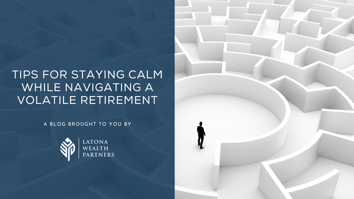 3 Tips for Staying Calm While Navigating a Volatile Market