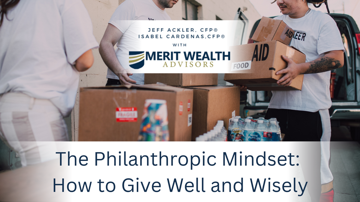 The Philanthropic Mindset: How to Give Well and Wisely