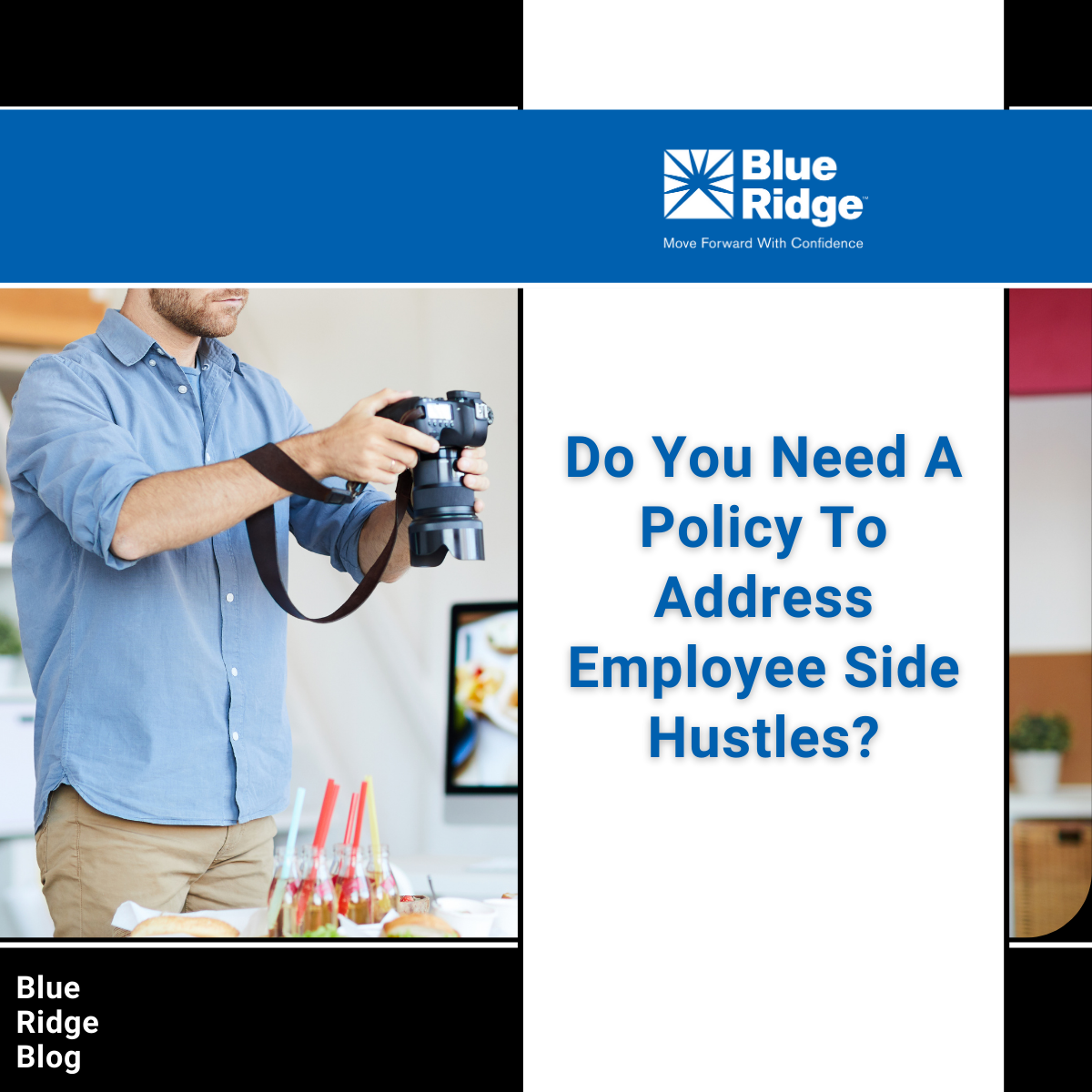 Do You Need A Policy To Address Employee Side Hustles?